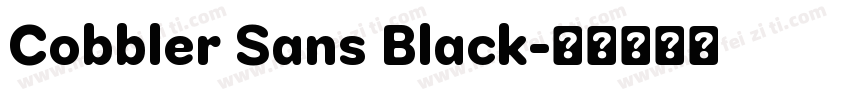 Cobbler Sans Black字体转换